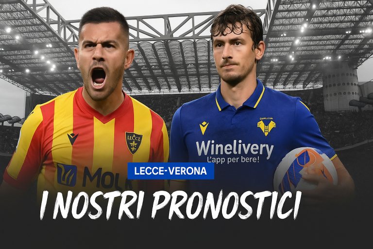 Lecce-Verona: Pronostico, Formazioni e Quote della Sfida Salvezza